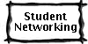 Student Networking